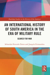 An International History of South America in the Era of Military Rule_cover