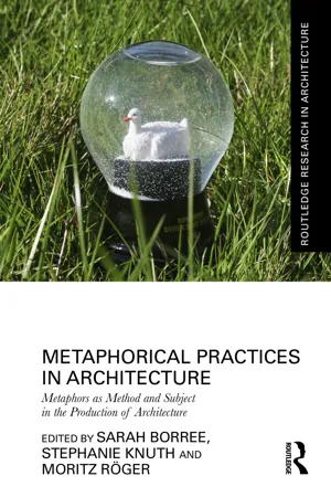 Metaphorical Practices in Architecture