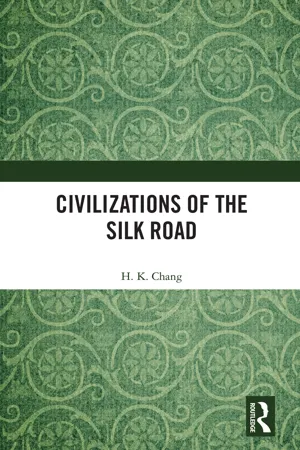 Civilizations of the Silk Road