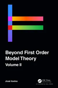 Beyond First Order Model Theory, Volume II_cover