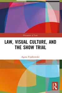 Law, Visual Culture, and the Show Trial_cover