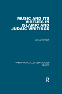 Music and its Virtues in Islamic and Judaic Writings_cover