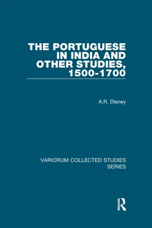 The Portuguese in India and Other Studies, 1500-1700