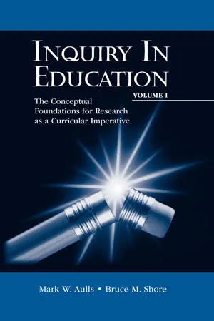 Inquiry in Education, Volume I