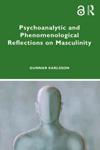 Psychoanalytic and Phenomenological Reflections on Masculinity_cover