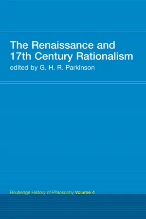 The Renaissance and 17th Century Rationalism