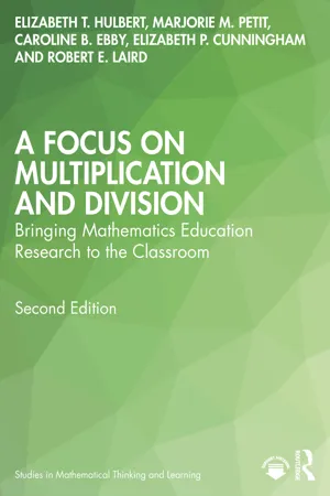 A Focus on Multiplication and Division