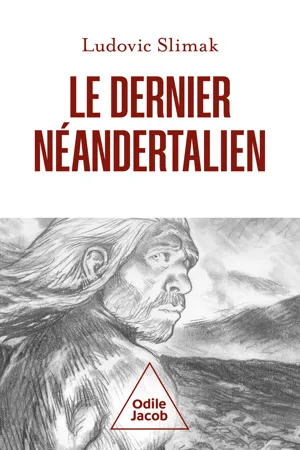 Le Dernier Néandertalien