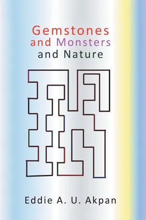 Gemstones and Monsters and Nature