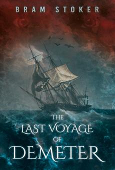 PDF] The Last Voyage of Demeter by Bram Stoker | 9781528721141