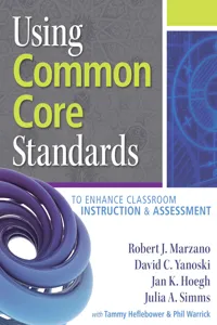 Using Common Core Standards to Enhance Classroom Instruction & Assessment_cover