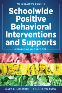 An Educator's Guide to Schoolwide Positive Behavioral Inteventions and Supports_cover