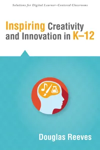 Inspiring Creativity and Innovation in K-12_cover