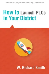 How to Launch PLCs in Your District_cover