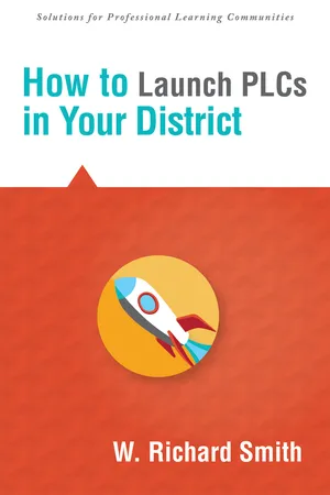 How to Launch PLCs in Your District