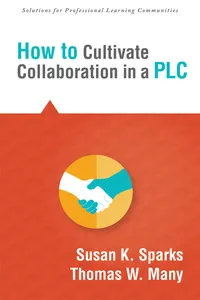 How to Cultivate Collaboration in a PLC_cover