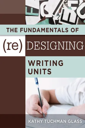 Fundamentals of (Re)designing Writing Units, The