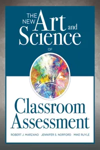 New Art and Science of Classroom Assessment_cover