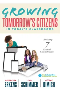 Growing Tomorrow's Citizens in Today's Classrooms_cover