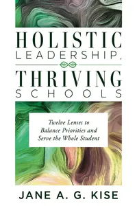 Holistic Leadership, Thriving Schools_cover