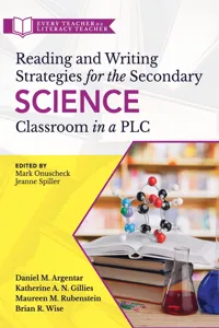 Reading and Writing Strategies for the Secondary Science Classroom in a PLC at Work®_cover