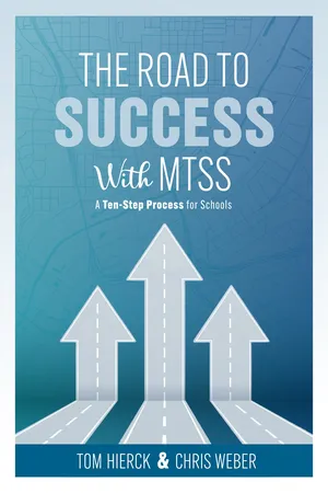 The Road to Success with MTSS