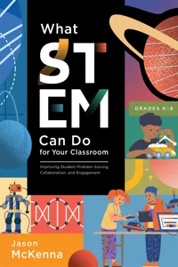 What STEM Can Do for Your Classroom_cover