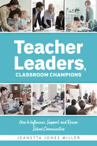 Teacher Leaders, Classroom Champions_cover