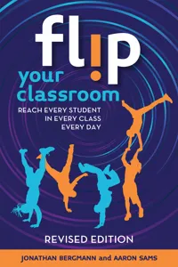 Flip Your Classroom, Revised Edition_cover