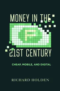 Money in the Twenty-First Century_cover