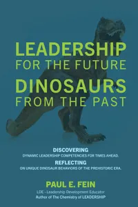 LEADERSHIP for the Future ~ DINOSAURS from the Past_cover