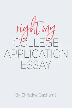 Right My College Application Essay