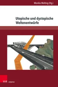 Utopische und dystopische Weltenentwürfe_cover