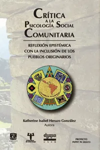 Crítica a la psicología social comunitaria: reflexión epistémica con la inclusión de los pueblos originarios_cover