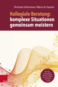 Kollegiale Beratung: komplexe Situationen gemeinsam meistern_cover