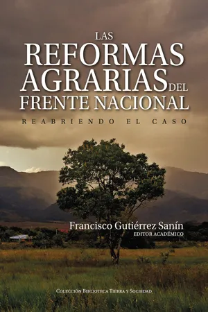 Las reformas agrarias del Frente Nacional