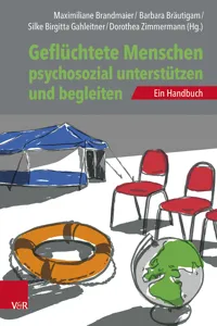 Geflüchtete Menschen psychosozial unterstützen und begleiten_cover