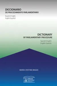 Diccionario de procedimiento parlamentario / Dictionary of parliamentary procedure_cover