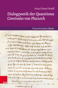 Dialogpoetik der Quaestiones Convivales von Plutarch_cover