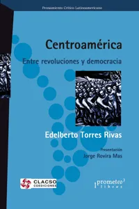 Centroamérica, entre revoluciones y democracia_cover