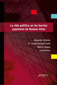 La vida política en los barrios populares de Buenos Aires_cover