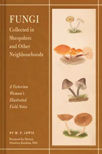 Fungi Collected in Shropshire and Other Neighbourhoods_cover