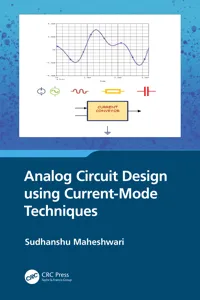 Analog Circuit Design using Current-Mode Techniques_cover