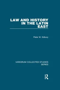 Law and History in the Latin East_cover