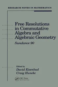 Free Resolutions in Commutative Algebra and Algebraic Geometry_cover