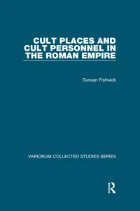 Cult Places and Cult Personnel in the Roman Empire_cover