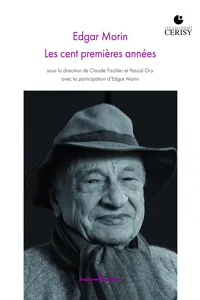 Edgar Morin : les cent premières années_cover