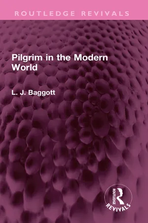 Pilgrim in the Modern World