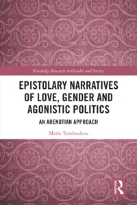 Epistolary Narratives of Love, Gender and Agonistic Politics_cover