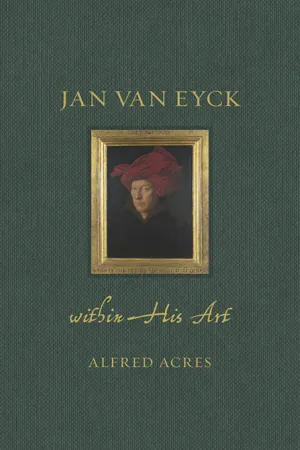 Jan van Eyck within His Art
